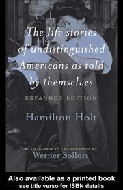 The Life Stories of Undistinguished Americans as Told by Themselves: Expanded Edition book cover