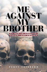 Me Against My Brother: At War in Somalia, Sudan and Rwanda book cover