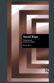 Social Rage: Emotion and Cultural Conflict book cover