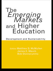 The Emerging Markets and Higher Education: Development and Sustainability book cover