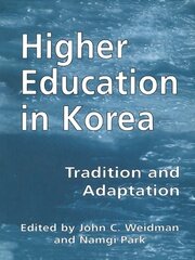 Higher Education in Korea: Tradition and Adaptation book cover