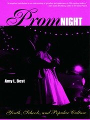 Prom Night: Youth, Schools and Popular Culture book cover