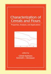 Characterization of Cereals and Flours: Properties, Analysis And Applications book cover