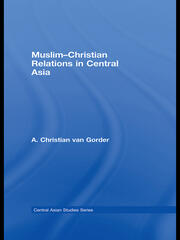Muslim-Christian Relations in Central Asia book cover