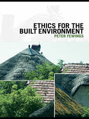 Ethics for the Built Environment book cover