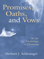 Promises, Oaths, and Vows: On the Psychology of Promising book cover