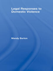Legal Responses to Domestic Violence book cover
