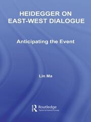 Heidegger on East-West Dialogue: Anticipating the Event book cover