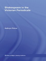 Shakespeare in the Victorian Periodicals book cover