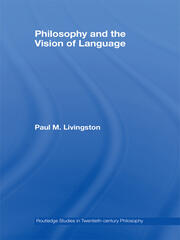 Philosophy and the Vision of Language book cover