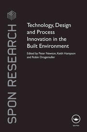Technology, Design and Process Innovation in the Built Environment book cover
