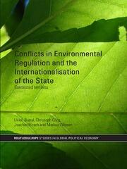 Conflicts in Environmental Regulation and the Internationalisation of the State: Contested Terrains book cover