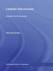 Lesbian Discourses: Images of a Community book cover