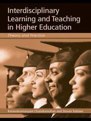 Interdisciplinary Learning and Teaching in Higher Education: Theory and Practice book cover
