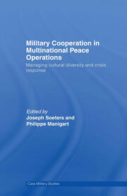Military Cooperation in Multinational Peace Operations: Managing Cultural Diversity and Crisis Response book cover