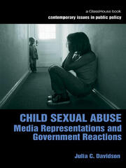 Child Sexual Abuse: Media Representations and Government Reactions book cover