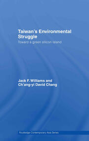 Taiwan's Environmental Struggle: Toward a Green Silicon Island book cover