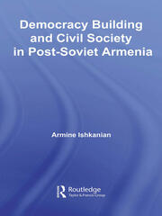Democracy Building and Civil Society in Post-Soviet Armenia book cover