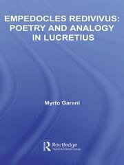 Empedocles Redivivus: Poetry and Analogy in Lucretius book cover