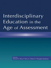 Interdisciplinary Education in the Age of Assessment book cover