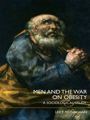 Men and the War on Obesity: A Sociological Study book cover