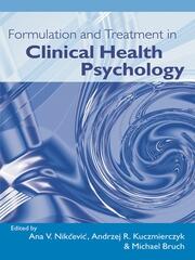 Formulation and Treatment in Clinical Health Psychology book cover