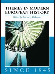 Themes in Modern European History since 1945 book cover