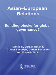 Asian-European Relations: Building Blocks for Global Governance? book cover
