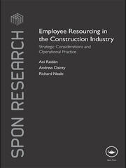 Employee Resourcing in the Construction Industry: Strategic Considerations and Operational Practice book cover