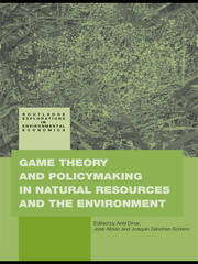 Game Theory and Policy Making in Natural Resources and the Environment book cover