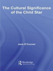 The Cultural Significance of the Child Star book cover