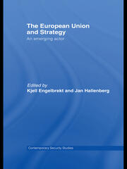 European Union and Strategy: An Emerging Actor book cover