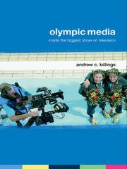 Olympic Media: Inside the Biggest Show on Television book cover