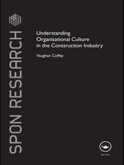 Understanding Organisational Culture in the Construction Industry book cover