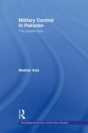 Military Control in Pakistan: The Parallel State book cover