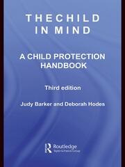 The Child in Mind: A Child Protection Handbook book cover
