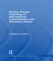 Pricing Theory, Financing of International Organisations and Monetary History book cover