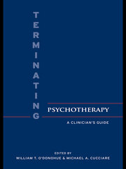 Terminating Psychotherapy: A Clinician's Guide book cover