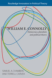 William E. Connolly: Democracy, Pluralism and Political Theory book cover