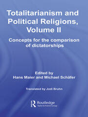 Totalitarianism and Political Religions, Volume II: Concepts for the Comparison Of Dictatorships book cover