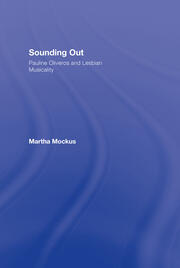 Sounding Out: Pauline Oliveros and Lesbian Musicality book cover