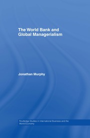 The World Bank and Global Managerialism book cover