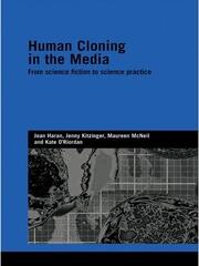 Human Cloning in the Media: From Science Fiction to Science Practice book cover