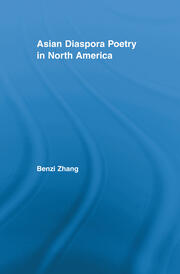Asian Diaspora Poetry in North America book cover