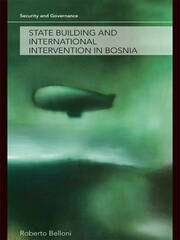 State Building and International Intervention in Bosnia book cover