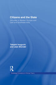 Citizens and the State: Attitudes in Western Europe and East and Southeast Asia book cover
