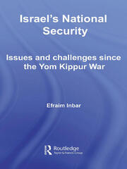 Israel's National Security: Issues and Challenges Since the Yom Kippur War book cover