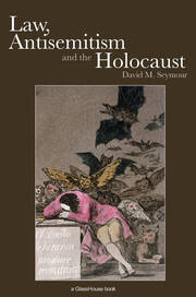 Law, Antisemitism and the Holocaust book cover