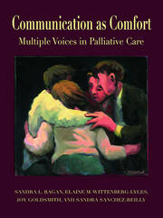 Communication as Comfort: Multiple Voices in Palliative Care book cover