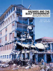 Hazards and the Built Environment: Attaining Built-in Resilience book cover